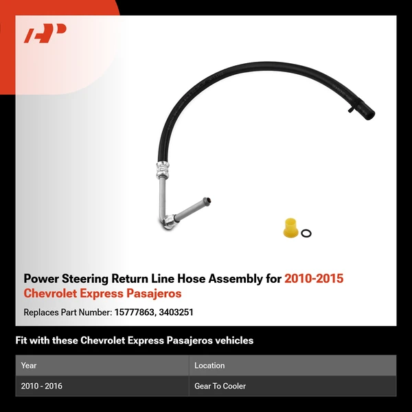 Power Steering Return Line Hose Assembly for 2010-2015 Chevrolet Express Pasajeros