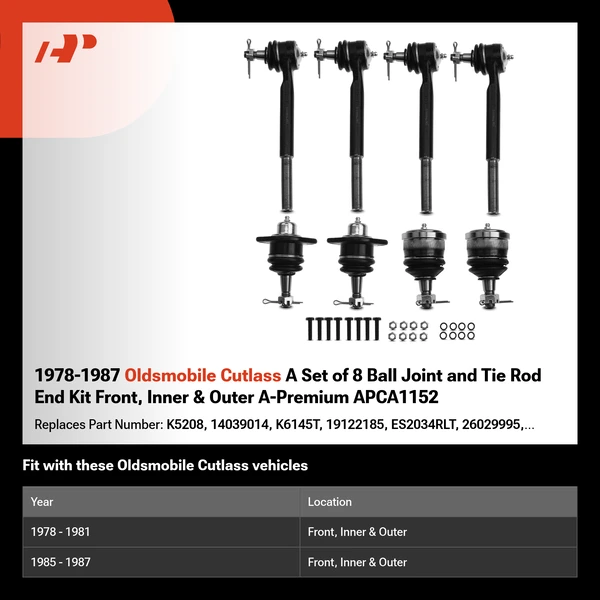 1978-1987 Oldsmobile Cutlass A Set of 8 Ball Joint and Tie Rod End Kit Front, Inner & Outer A-Premium APCA1152