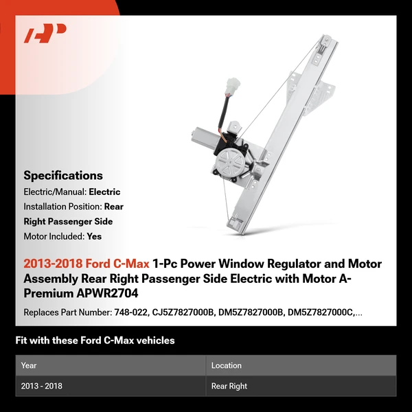 2013-2018 Ford C-Max 1-Pc Power Window Regulator and Motor Assembly Rear Right Passenger Side Electric with Motor A-Premium APWR2704