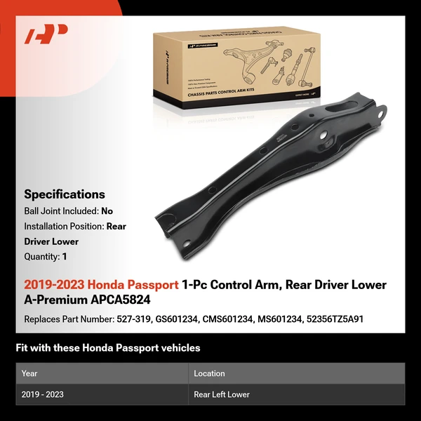 2019-2023 Honda Passport 1-Pc Control Arm, Rear Driver Lower A-Premium APCA5824