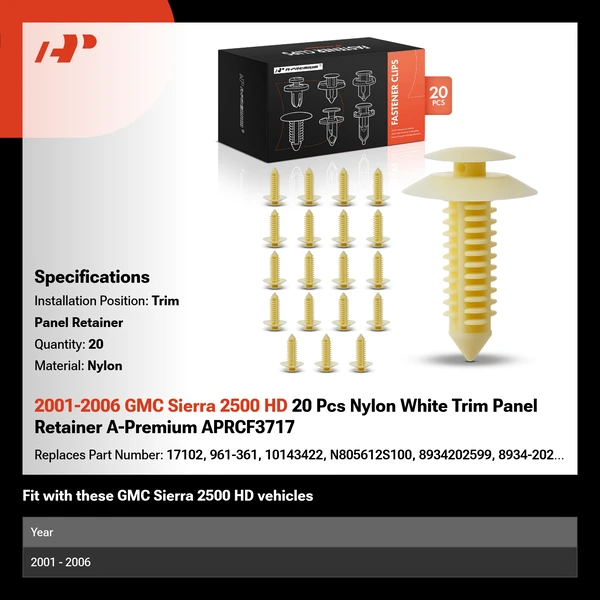 2001-2006 GMC Sierra 2500 HD 20 Pcs Nylon White Trim Panel Retainer A-Premium APRCF3717