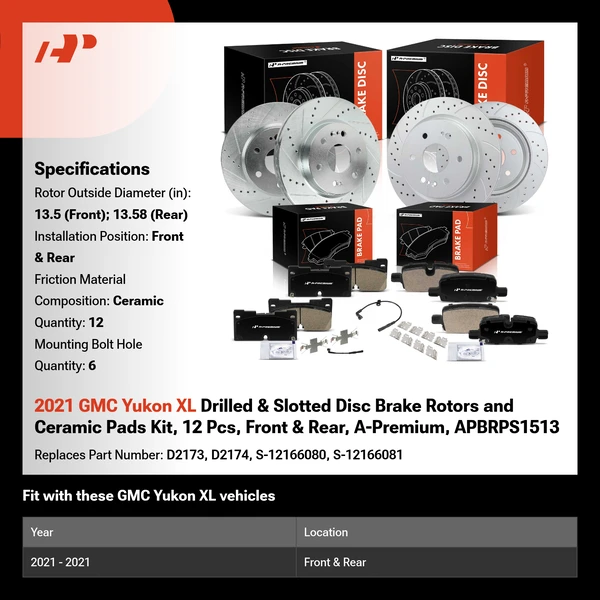 2021 GMC Yukon XL Drilled & Slotted Disc Brake Rotors and Ceramic Pads Kit, 12 Pcs, Front & Rear, A-Premium, APBRPS1513