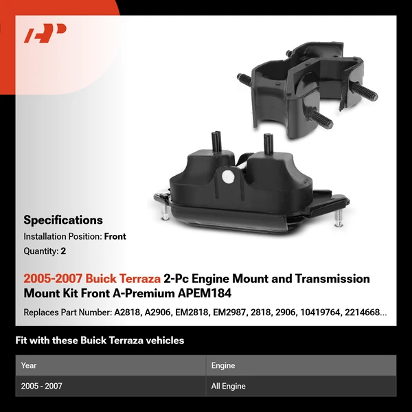 2005-2007 Buick Terraza 2-Pc Engine Mount and Transmission Mount Kit Front A-Premium APEM184