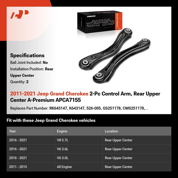 2011-2021 Jeep Grand Cherokee 2-Pc Control Arm, Rear Upper Center A-Premium APCA7155