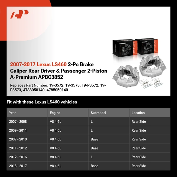 2007-2017 Lexus LS460 2-Pc Brake Caliper Rear Driver & Passenger 2-Piston A-Premium APBC3852