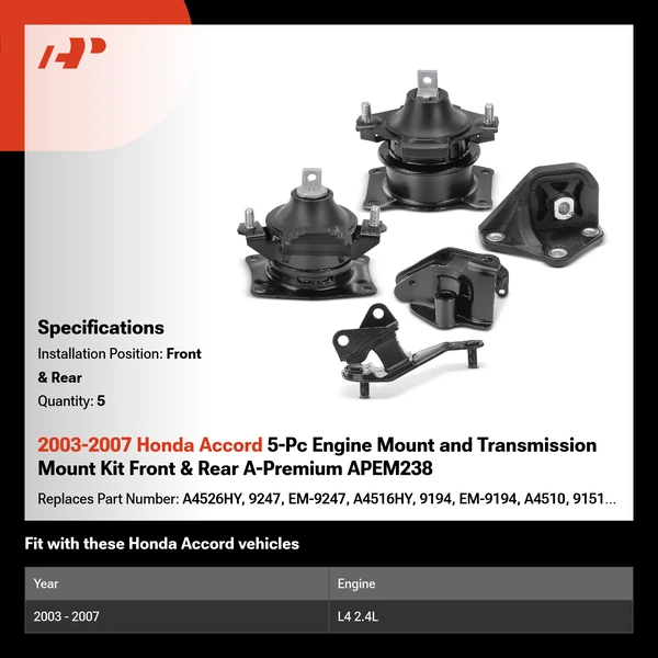 2003-2007 Honda Accord 5-Pc Engine Mount and Transmission Mount Kit Front & Rear A-Premium APEM238