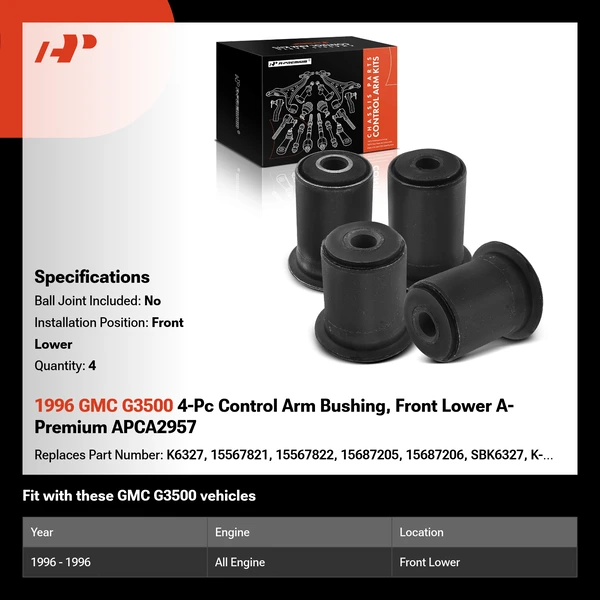 1996 GMC G3500 4-Pc Control Arm Bushing, Front Lower A-Premium APCA2957