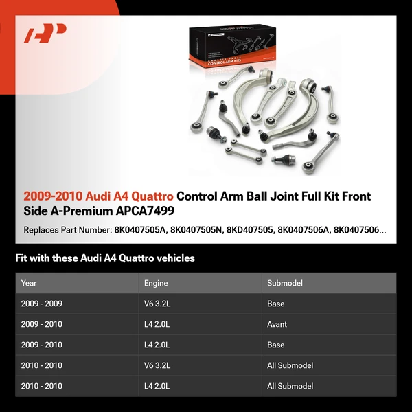 2009-2010 Audi A4 Quattro Control Arm Ball Joint Full Kit Front Side A-Premium APCA7499