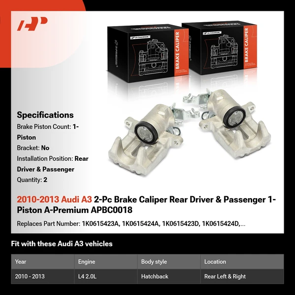 2010-2013 Audi A3 2-Pc Brake Caliper Rear Driver & Passenger 1-Piston A-Premium APBC0018