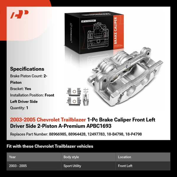 2003-2005 Chevrolet Trailblazer 1-Pc Brake Caliper Front Left Driver Side 2-Piston A-Premium APBC1693