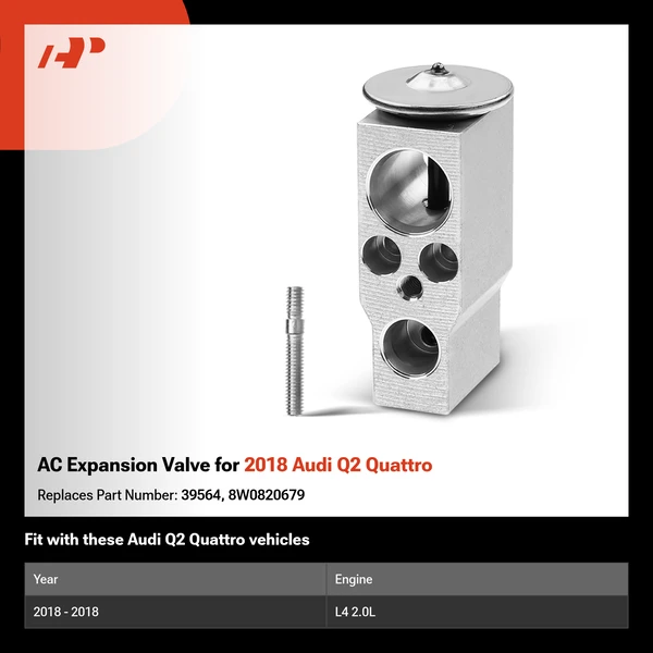 AC Expansion Valve for 2018 Audi Q2 Quattro