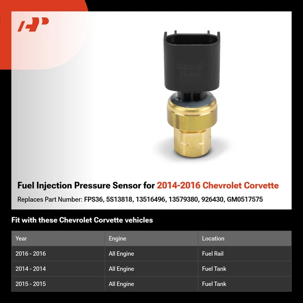 Fuel Injection Pressure Sensor for 2014-2016 Chevrolet Corvette