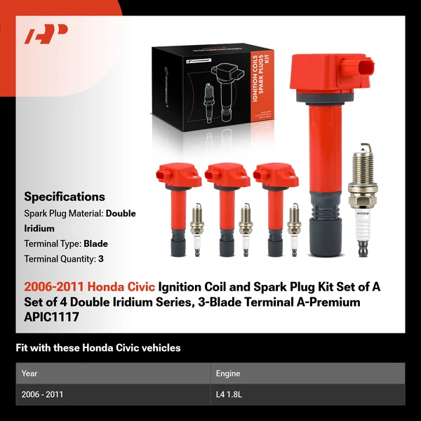 2006-2011 Honda Civic Ignition Coil and Spark Plug Kit Set of A Set of 4 Double Iridium Series, 3-Blade Terminal A-Premium APIC1117