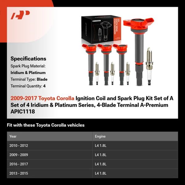 2009-2017 Toyota Corolla Ignition Coil and Spark Plug Kit Set of A Set of 4 Iridium & Platinum Series, 4-Blade Terminal A-Premium APIC1118