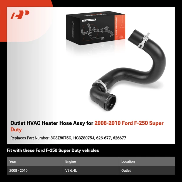 Outlet HVAC Heater Hose Assy for 2008-2010 Ford F-250 Super Duty