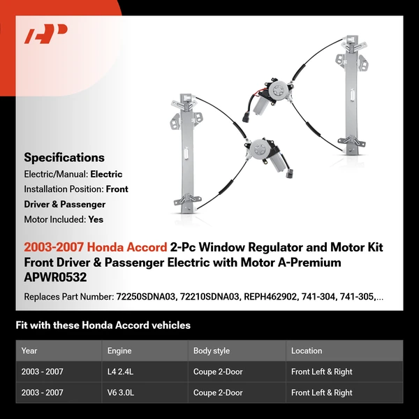 2003-2007 Honda Accord 2-Pc Window Regulator and Motor Kit Front Driver & Passenger Electric with Motor A-Premium APWR0532