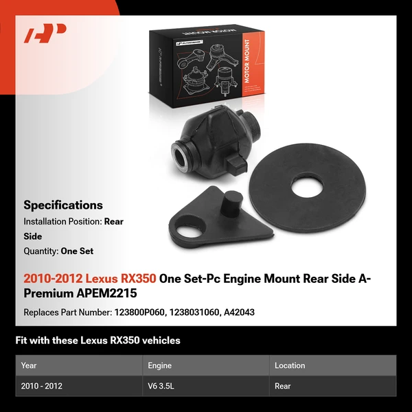 2010-2012 Lexus RX350 One Set-Pc Engine Mount Rear Side A-Premium APEM2215