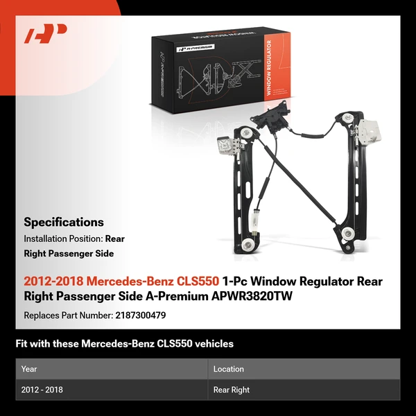 2012-2018 Mercedes-Benz CLS550 1-Pc Window Regulator Rear Right Passenger Side A-Premium APWR3820TW