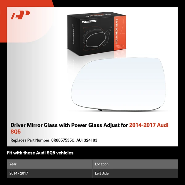 Driver Mirror Glass with Power Glass Adjust for 2014-2017 Audi SQ5