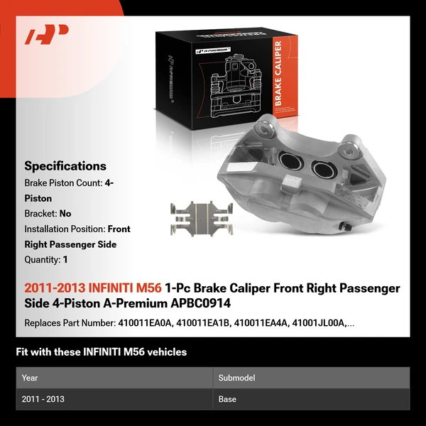 2011-2013 INFINITI M56 1-Pc Brake Caliper Front Right Passenger Side 4-Piston A-Premium APBC0914