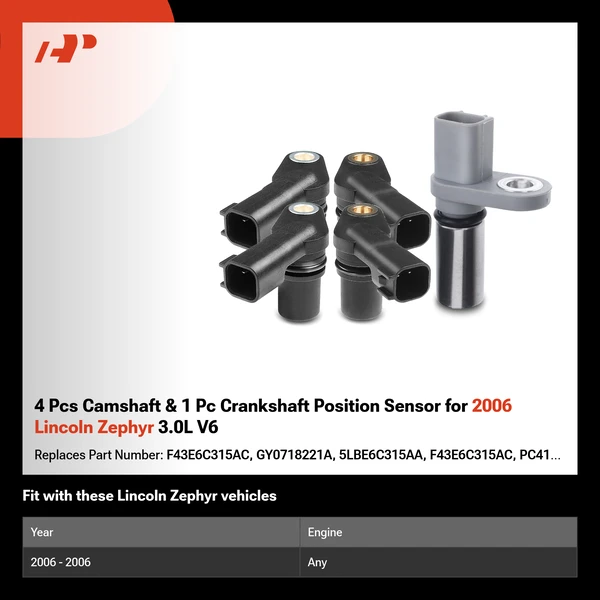 4 Pcs Camshaft & 1 Pc Crankshaft Position Sensor for 2006 Lincoln Zephyr 3.0L V6
