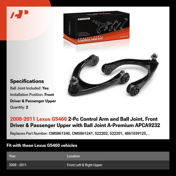 2008-2011 Lexus GS460 2-Pc Control Arm and Ball Joint, Front Driver & Passenger Upper with Ball Joint A-Premium APCA9232