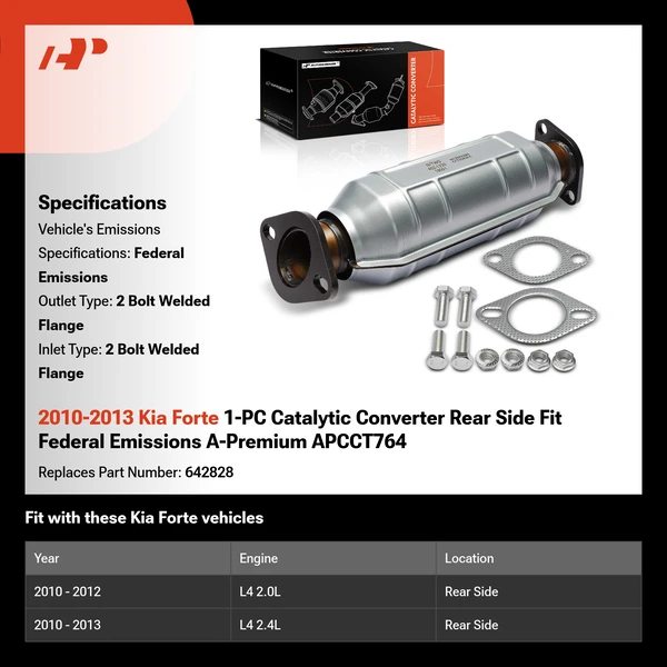 2010-2013 Kia Forte 1-PC Catalytic Converter Rear Side Fit Federal Emissions A-Premium APCCT764