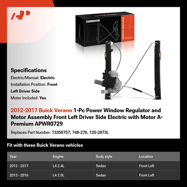 2012-2017 Buick Verano 1-Pc Power Window Regulator and Motor Assembly Front Left Driver Side Electric with Motor A-Premium APWR0729