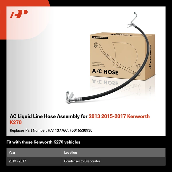 AC Liquid Line Hose Assembly for 2013 2015-2017 Kenworth K270