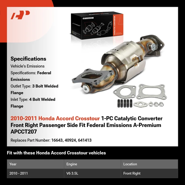 2010-2011 Honda Accord Crosstour 1-PC Catalytic Converter Front Right Passenger Side Fit Federal Emissions A-Premium APCCT207