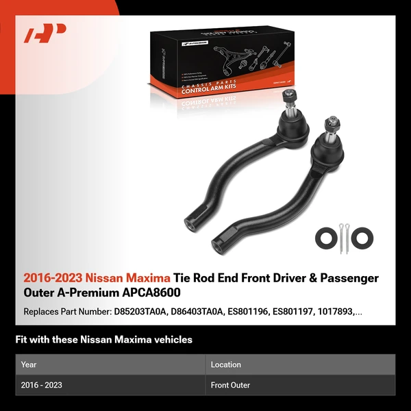 2016-2023 Nissan Maxima Tie Rod End Front Driver & Passenger Outer A-Premium APCA8600