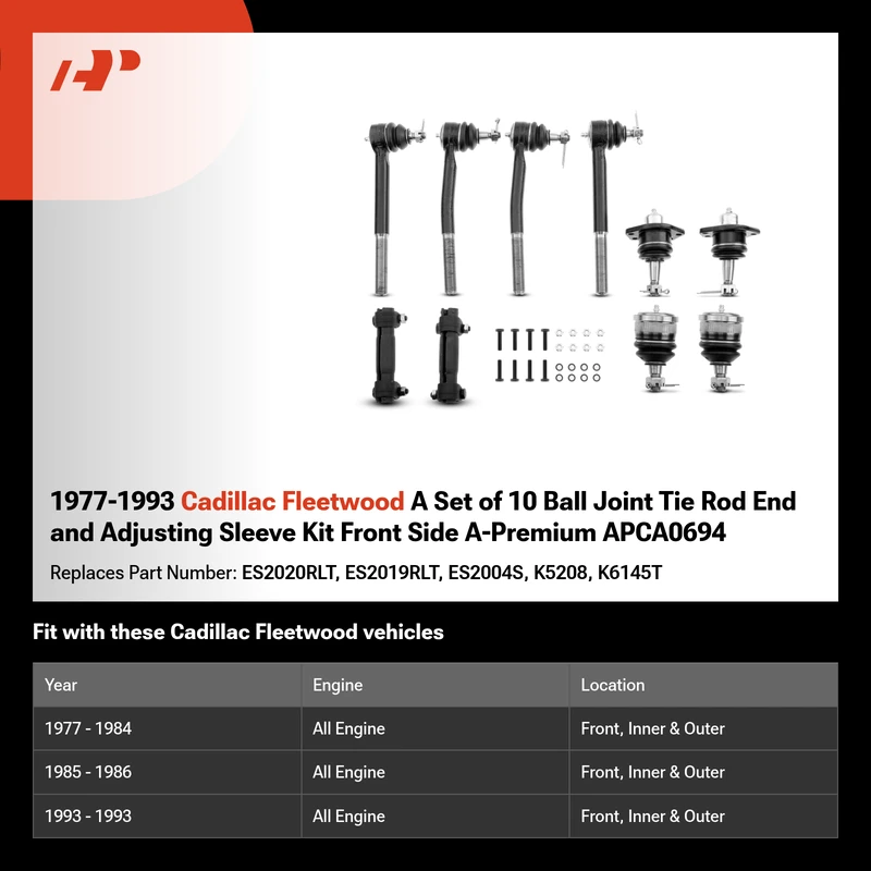 1977-1993 Cadillac Fleetwood A Set of 10 Ball Joint Tie Rod End and Adjusting Sleeve Kit Front Side A-Premium APCA0694
