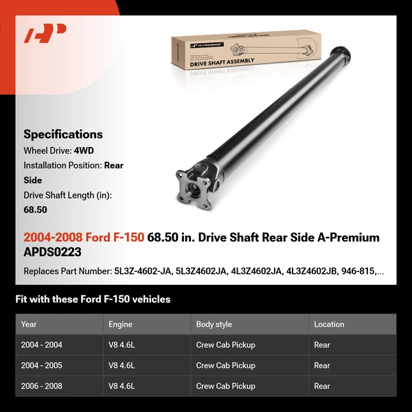 2004-2008 Ford F-150 68.50 in. Drive Shaft Rear Side A-Premium APDS0223