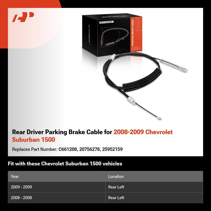 Rear Driver Parking Brake Cable for 2008-2009 Chevrolet Suburban 1500