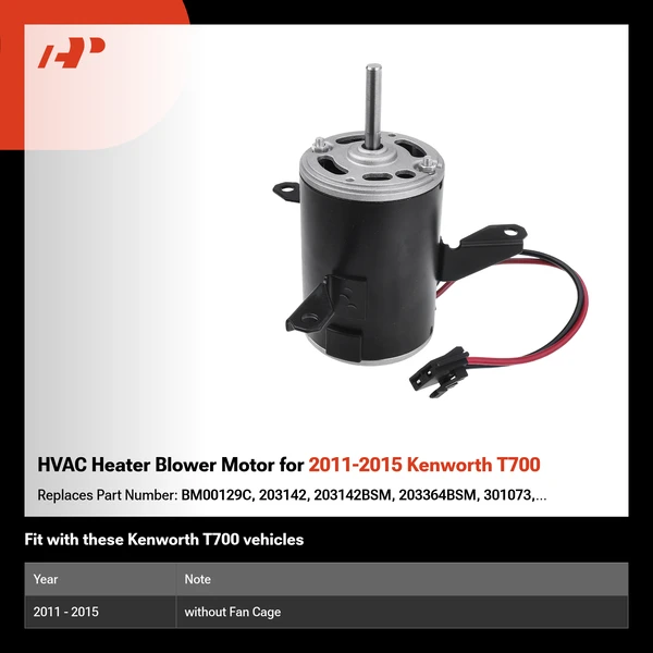 HVAC Heater Blower Motor for 2011-2015 Kenworth T700