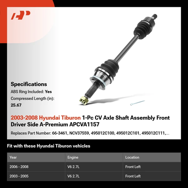2003-2008 Hyundai Tiburon 1-Pc CV Axle Shaft Assembly Front Driver Side A-Premium APCVA1157