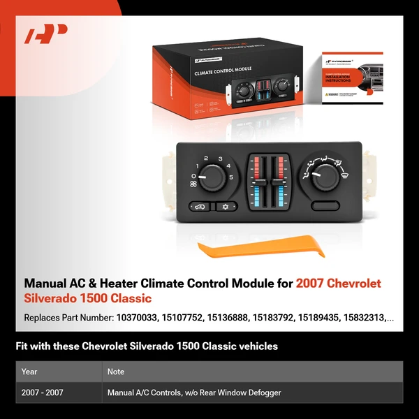 Manual AC & Heater Climate Control Module for 2007 Chevrolet Silverado 1500 Classic
