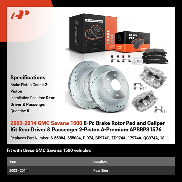 2003-2014 GMC Savana 1500 8-Pc Brake Rotor Pad and Caliper Kit Rear Driver & Passenger 2-Piston A-Premium APBRPS1576