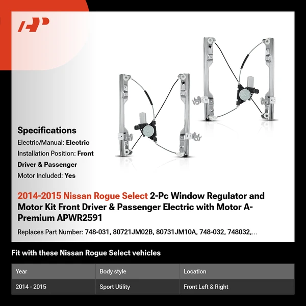 2014-2015 Nissan Rogue Select 2-Pc Window Regulator and Motor Kit Front Driver & Passenger Electric with Motor A-Premium APWR2591