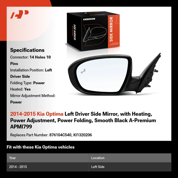 2014-2015 Kia Optima Left Driver Side Mirror, with Heating, Power Adjustment, Power Folding, Smooth Black A-Premium APMI799