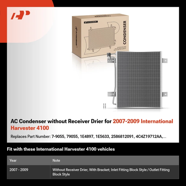 AC Condenser without Receiver Drier for 2007-2009 International Harvester 4100