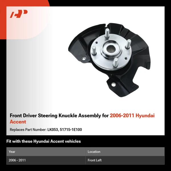 Front Driver Steering Knuckle Assembly for 2006-2011 Hyundai Accent