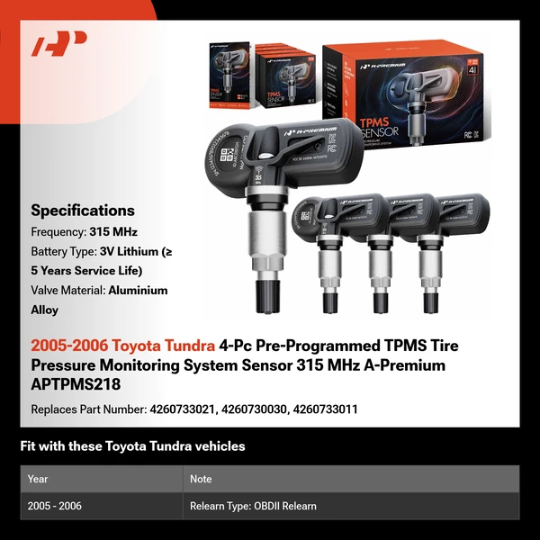 2005-2006 Toyota Tundra 4-Pc Pre-Programmed TPMS Tire Pressure Monitoring System Sensor 315 MHz A-Premium APTPMS218