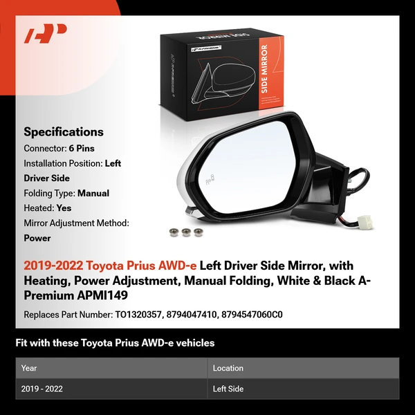 2019-2022 Toyota Prius AWD-e Left Driver Side Mirror, with Heating, Power Adjustment, Manual Folding, White & Black A-Premium APMI149