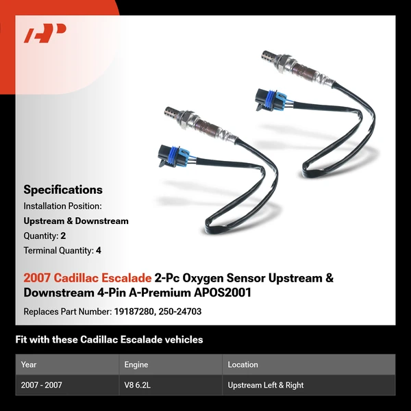 2007 Cadillac Escalade 2-Pc Oxygen Sensor Upstream & Downstream 4-Pin A-Premium APOS2001
