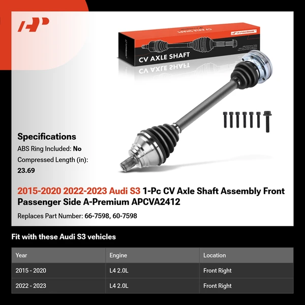 2015-2020 2022-2023 Audi S3 1-Pc CV Axle Shaft Assembly Front Passenger Side A-Premium APCVA2412