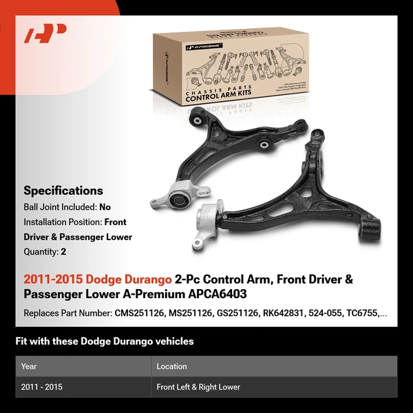 2011-2015 Dodge Durango 2-Pc Control Arm, Front Driver & Passenger Lower A-Premium APCA6403