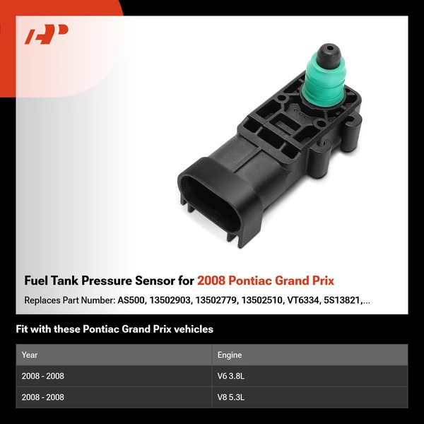 Fuel Tank Pressure Sensor for 2008 Pontiac Grand Prix