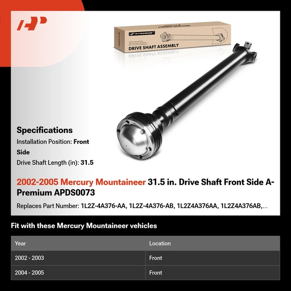 2002-2005 Mercury Mountaineer 31.5 in. Drive Shaft Front Side A-Premium APDS0073