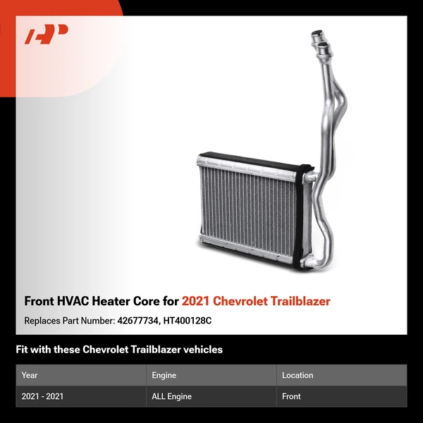 Front HVAC Heater Core for 2021 Chevrolet Trailblazer